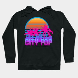 CITY POP Hoodie